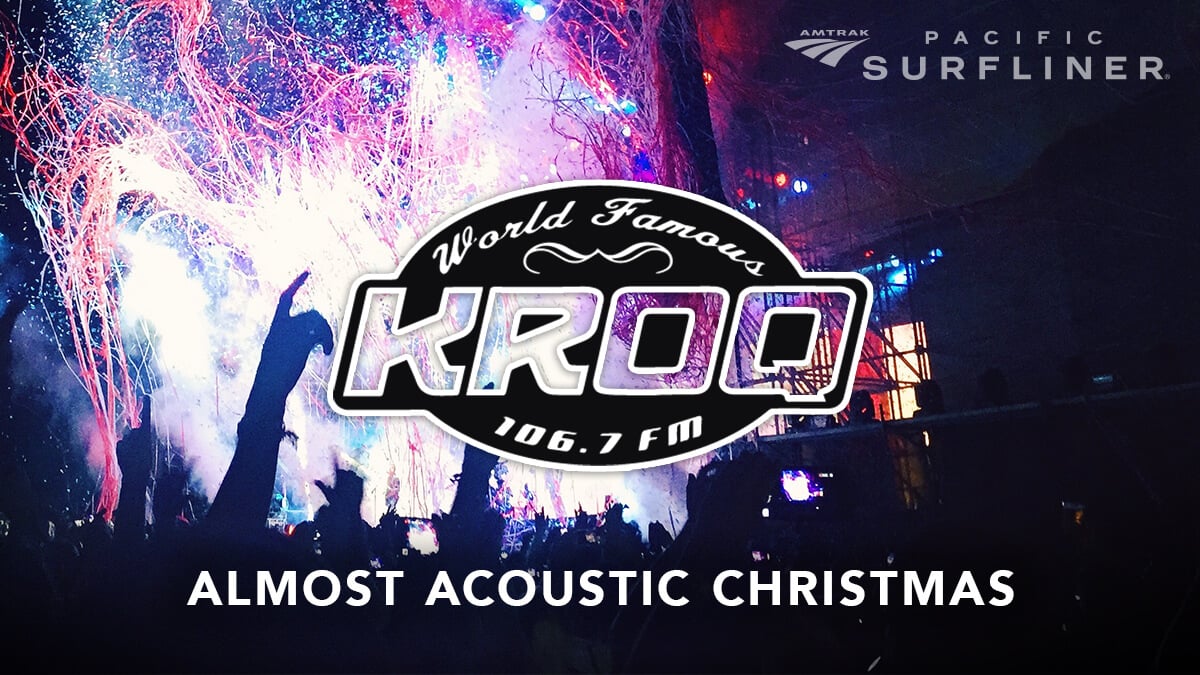 Ride to KROQ Almost Acoustic Christmas Pacific Surfliner